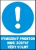 Vymezený prostor musí zůstat vždy volný