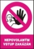 Nepovolaným vstup zakázán