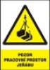 Pozor - pracovní prostor jeřábu