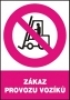 Zákaz provozu vozíků