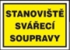 Stanoviště svářecí soupravy