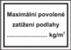 Maximální povolené zatížení podlahy ... kg/m2