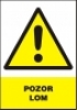Pozor - lom