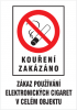 Kouření zakázáno - Zákaz používání el. cigaret v celém objektu